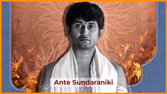 Ante Sundaraniki!