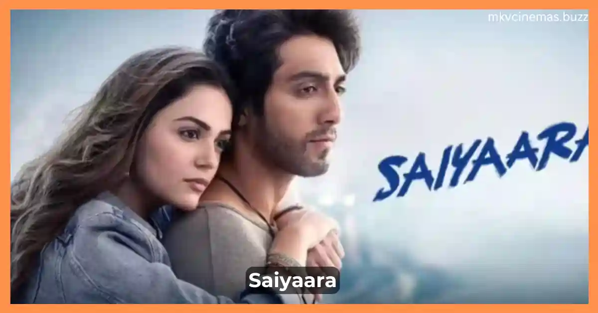 Saiyaara